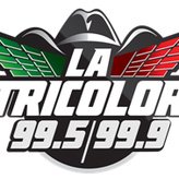 KLOK La Tricolor 99.9 FM